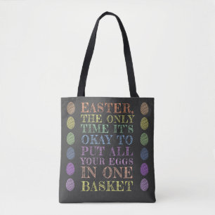 Bolsa Tote Todos os seus ovos numa Páscoa