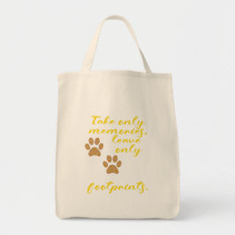 Bolsa Tote Tome apenas memórias, deixe apenas pegadas.