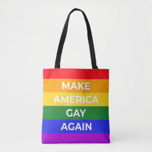 Bolsa Tote Tornar a América Gay novamente