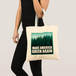 Bolsa Tote Torne a América Verde novamente