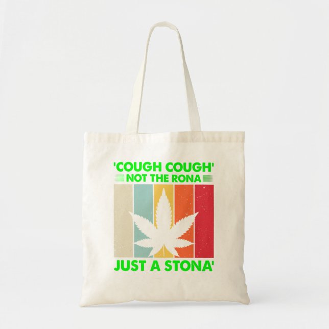 Bolsa Tote Tosse Não O Rona Apenas Um Stone Stone Não Estamos (Frente)