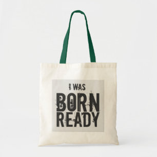 Bolsa Tote Tote Bag - Declaração 'Eu estava pronto para o Nas