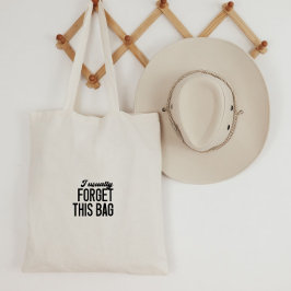 Bolsa Tote Tote Bag - I Usually Forget This Bag