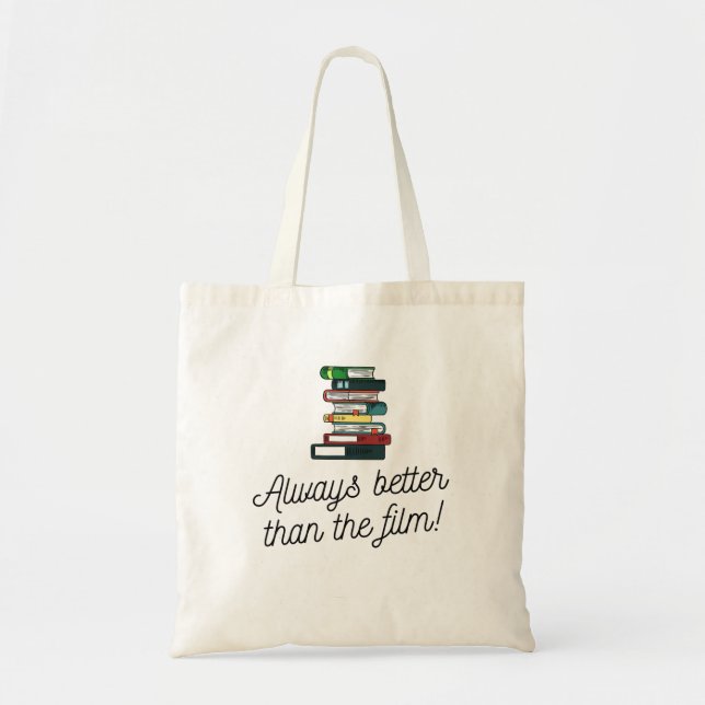 Bolsa Tote Tote Bag - Livros - Sempre melhor que o filme! (Frente)