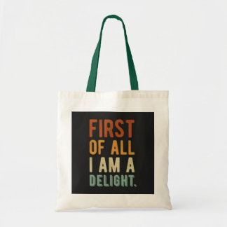 Bolsa Tote Tote Bag - Primeiro de tudo, sou um prazer"