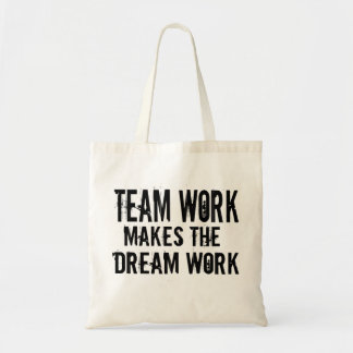 Bolsa Tote trabalho em equipe faz o trabalho dos sonhos