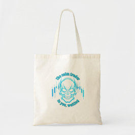 Bolsa Tote Trade Motivation | Skull | Calm Trader