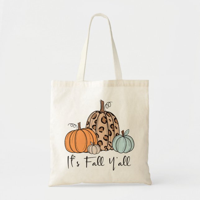 Bolsa Tote Trendy Fall Pumpkin | "É Queda Y'all" Cotação (Frente)