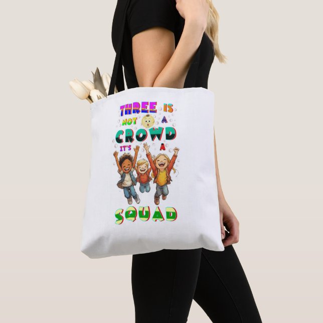 Bolsa Tote Três Não É Uma Multidão É Uma Equipe (Close Up)