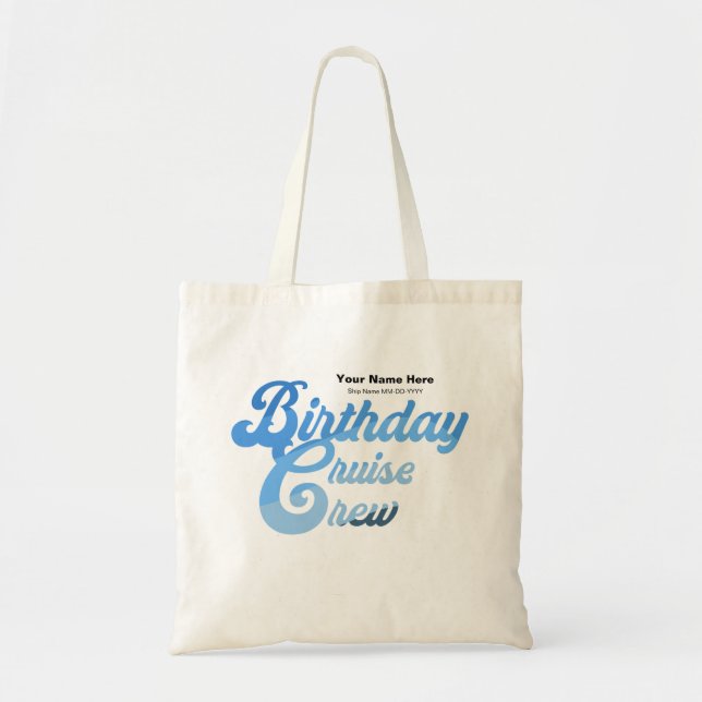 Bolsa Tote Tripulação de Cruzeiros de Aniversário (Frente)