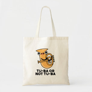 Bolsa Tote Tu-ba Ou Não Tu-ba Cute Shakespeare Tuba Pun