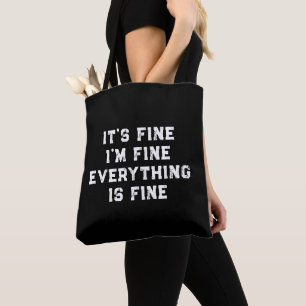 Bolsa Tote Tudo Bem Estou Bem Tudo Está Bem presente engraçad