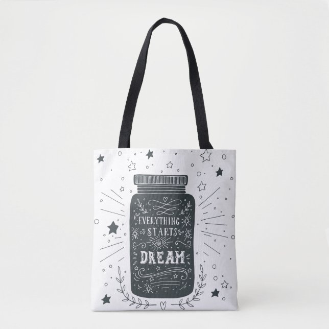 Bolsa Tote Tudo começa com um sonho (Frente)