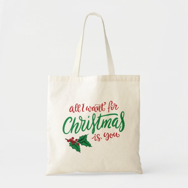 Bolsa Tote Tudo o que eu quero no Natal (Frente)