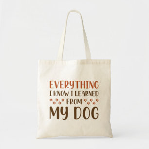 Bolsa Tote Tudo Que Sei Aprendi Com Meu Cachorro