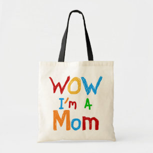 Bolsa Tote Uau, eu sou uma mãe T-shirts e GIfts
