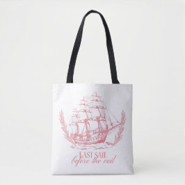 Bolsa Tote Última Viagem Antes do Véu Despedida de Solteira