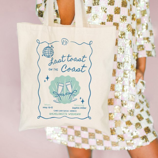 Bolsa Tote Último brinde na costa Fim de semana de despedida  (Last Toast on the Coast Bachelorette Weekend Tote Bag)