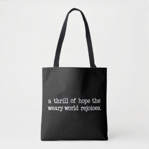 Bolsa Tote Um Arrepiante de Esperança O Mundo Cansado se Aleg