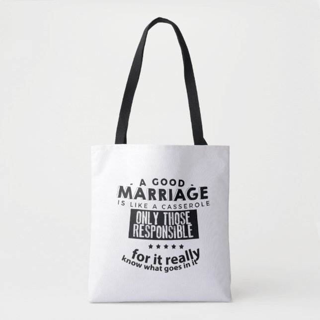 Bolsa Tote Um Bom Casamento é Como uma Caçarola  (Frente)