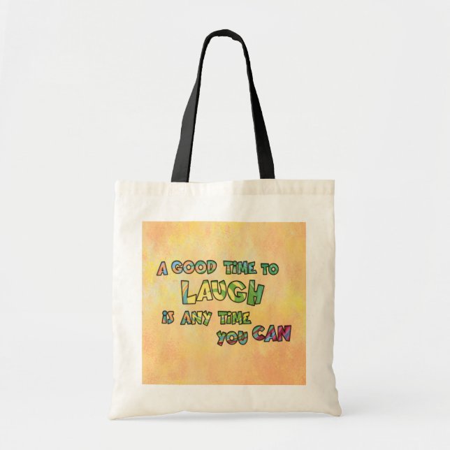 Bolsa Tote UM BOM TiME PARA RIR É POSSÍVEL (Frente)