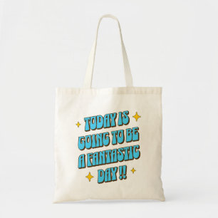 Bolsa Tote Um Dia Fantástico