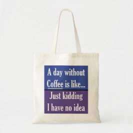 Bolsa Tote Um dia sem cores de café