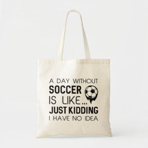 Bolsa Tote Um Dia Sem Futebol