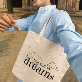 Bolsa Tote Uma mensagem inspiradora de Cheio dos sonhos