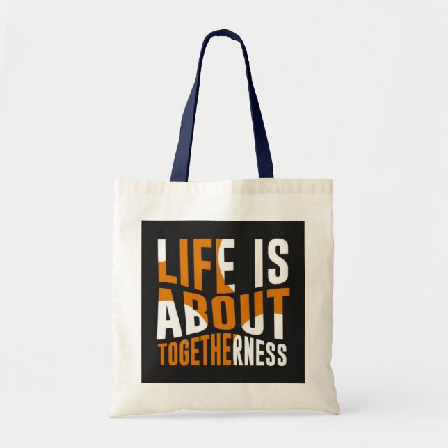 Bolsa Tote Unity Tote Bag - A vida é sobre alteridade" (Frente)