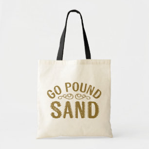 Bolsa Tote Vá Se Danar