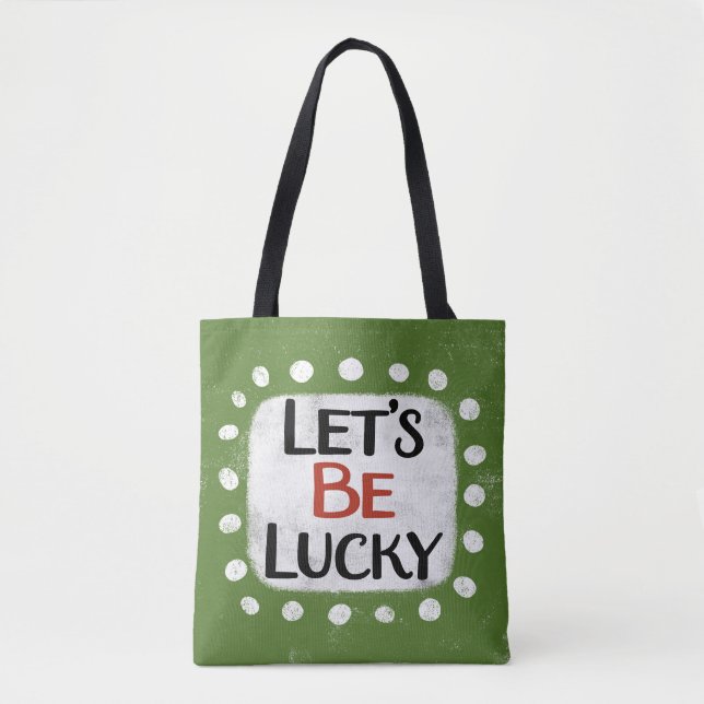 Bolsa Tote Vamos Seja Sortudo (Frente)