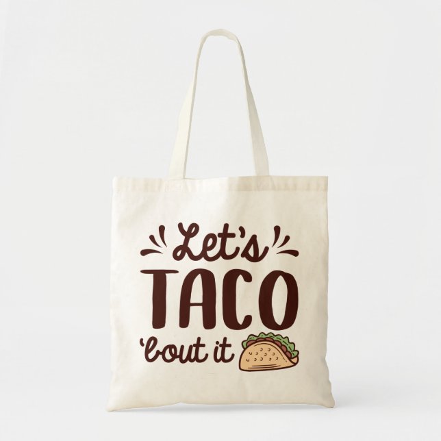 Bolsa Tote Vamos Taco "Sobre isso (Frente)