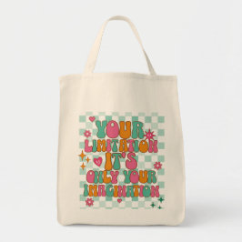Bolsa Tote Vibes Motivacionais, Inspiracionais e Boas
