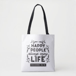 Bolsa Tote Vida Feliz com Fé – Provérbios 15:15 Arte