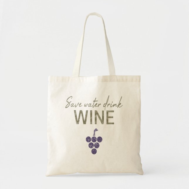 Bolsa Tote Vinho de Bebida de Água para Vinhos dizendo para e (Frente)