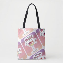 BOLSA TOTE VINHO, MAIS VINHO, AINDA MAIS VINHO