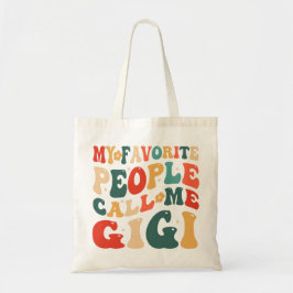 Bolsa Tote Vintage My Favorite Pessoas Me Chame De Gigi ReTot