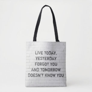 Bolsa Tote Viva hoje, citação motivacional