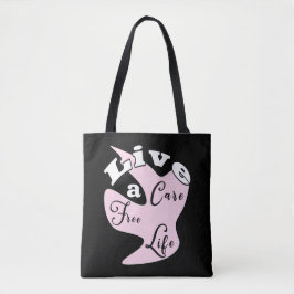 Bolsa Tote Viva um saco de vida sem cuidados
