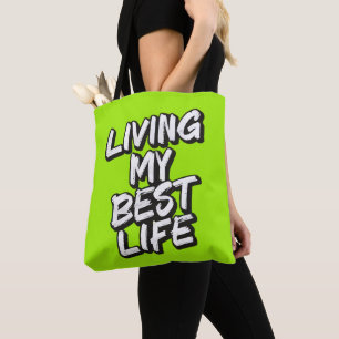 Bolsa Tote Vivendo minha melhor vida