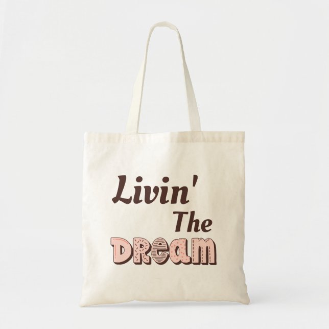 Bolsa Tote Vivendo o Sonho  (Frente)