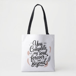 Bolsa Tote Você Completa Minha Alma – Citação de Amor Eterno