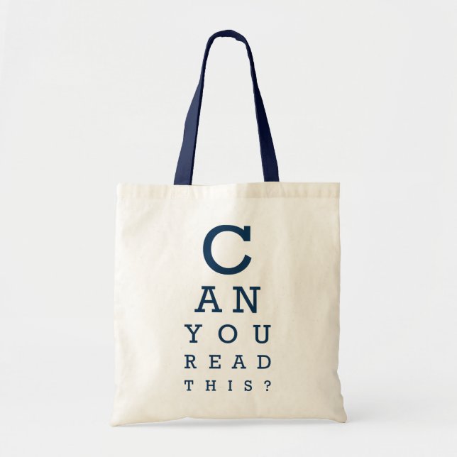 Bolsa Tote Você consegue ler isto? (Frente)