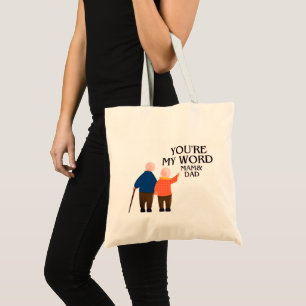 Bolsa Tote Você é a minha mãe e Pai do mundo - amor pela famí