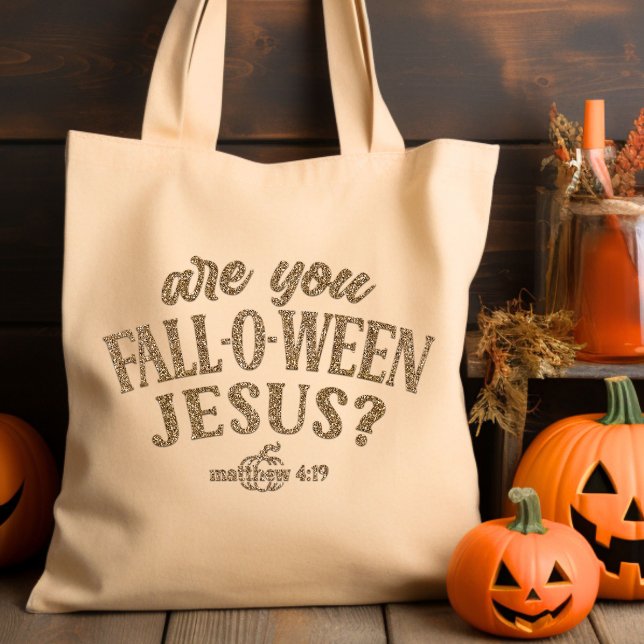 Bolsa Tote Você é Jesus CAIU-O-WEEN? Christian Halloween (Criador carregado)