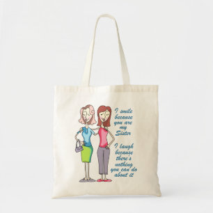 Bolsa Tote Você é minha irmã