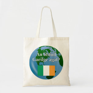 Bolsa Tote Você fala irlandês? Em irlandês. Sinalizador e glo