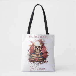 Bolsa Tote Você me teve no Dark Romance