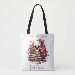 Bolsa Tote Você me teve no Dark Romance